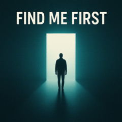 Find me First