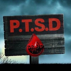 PTSD - DJ DROP