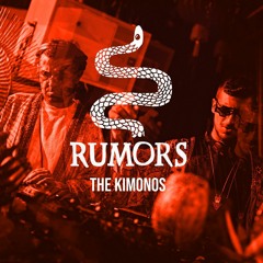 EP 007 - The Kimonos - Rumors ‘In The Air’