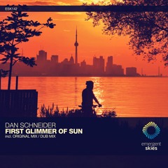 Dan Schneider - First Glimmer Of Sun [ESK142]