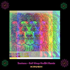 Santana - Evil Ways (Kru$H Remix)