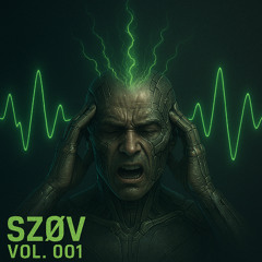 SZØV Vol. 001 - Psychological Breakdown