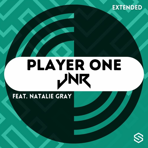 JNR feat. Natalie Gray - Player One (Extended Mix)