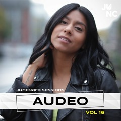 Juncyard Sessions Vol 16 - Audeo