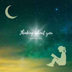 Thinking About You