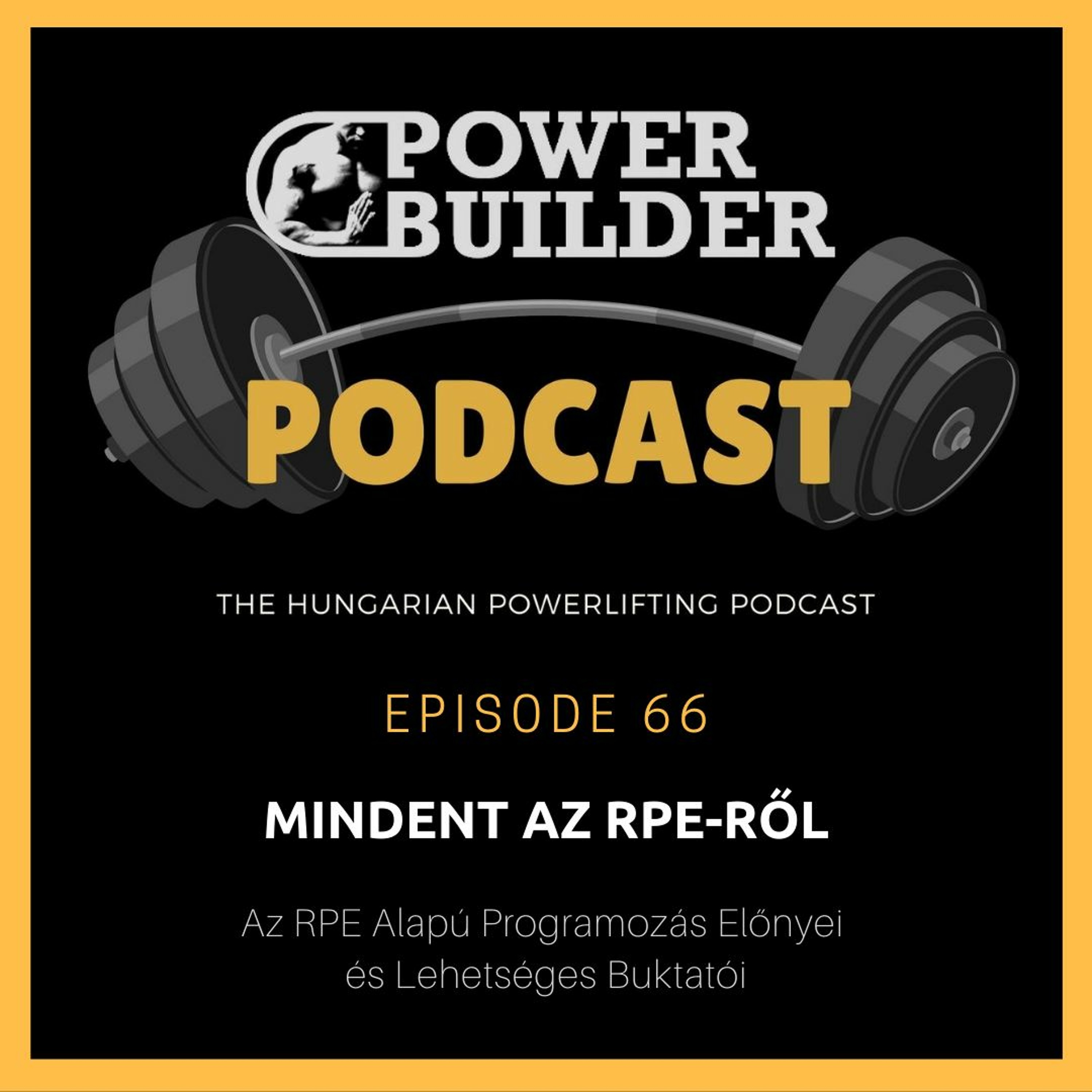PowerBuilder Podcast - A Magyar Erőemelő Podcast