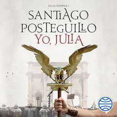 Audiolibro gratis 🎧 Yo, Julia | Santiago Posteguillo
