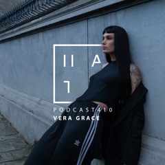 Vera Grace - HATE Podcast 410