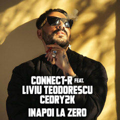 Inapoi La Zero (feat. Cedry2k & Liviu Teodorescu)