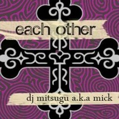 Each Other