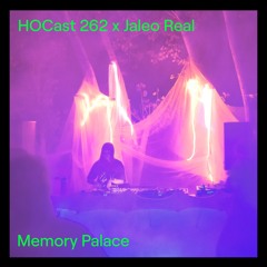 HOCast #262 - Memory Palace - Jaleo Real 2025