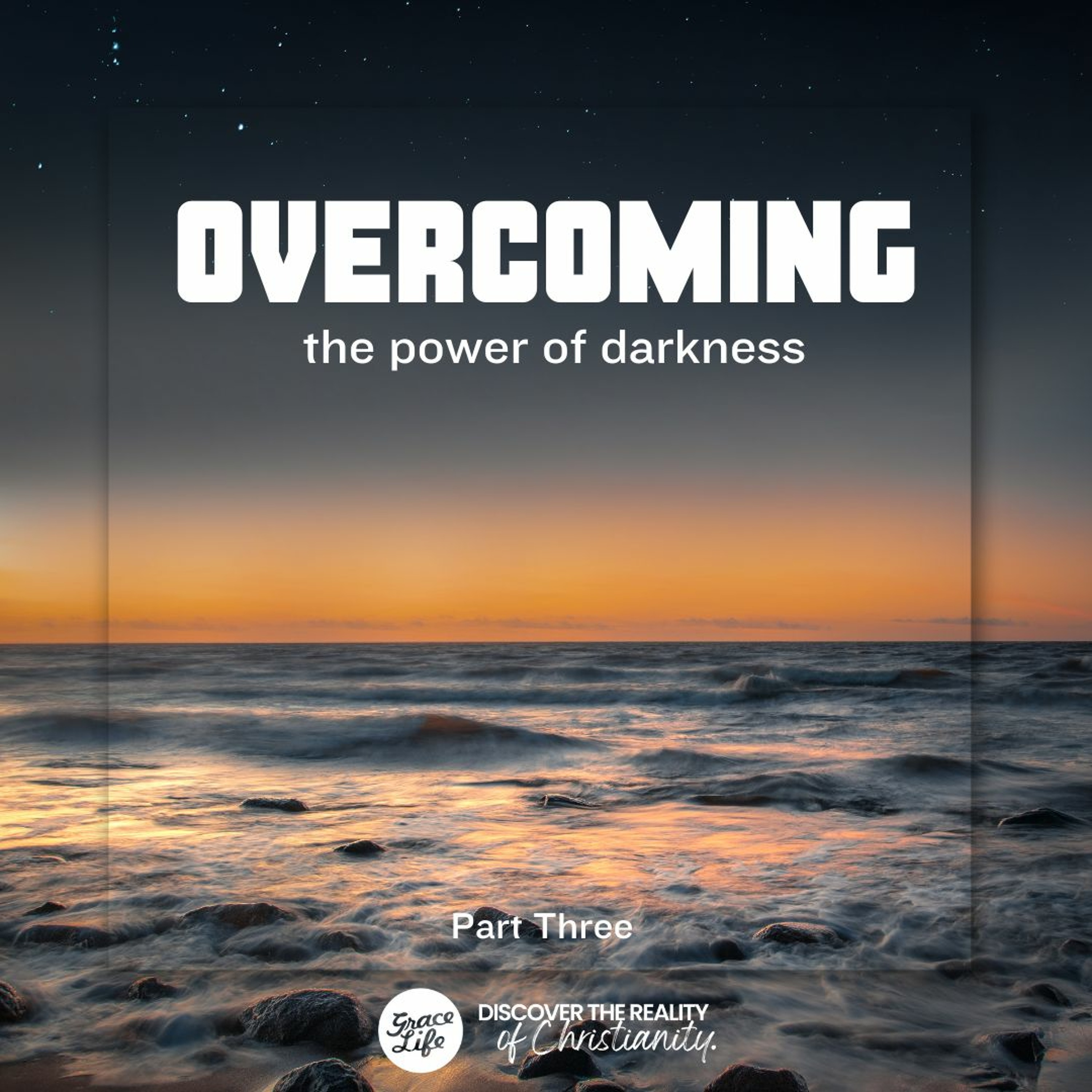Overcoming - Part 3 - Overcoming The Power Of Darkness - Pieter Weenink (Stellenbosch)