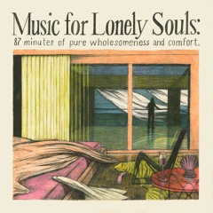 MUSIC FOR LONELY SOULS: Pretty Things Forever Gone