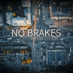 No Brakes