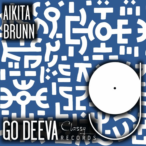 BRUNN "Aikita" (Out On Go Deeva Records Classy)