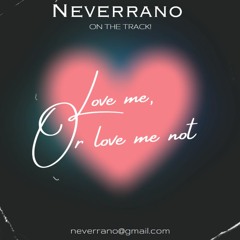 Love Me, Or love me not