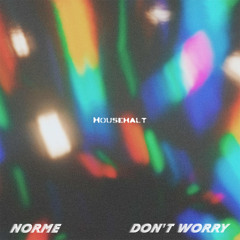Don't Worry