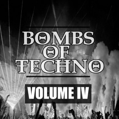 BOMBS OF TECHNO VOL. IV