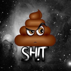 SH!T