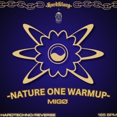 Nature One Warm-UP (165BPM) Hardtechno/Reverse
