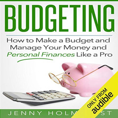 free EPUB 📒 Budgeting: How to Make a Budget and Manage Your Money and Personal Finan