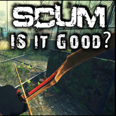 Is SCUM Really Making Players QUIT? SCUM First Impressions Ep 65