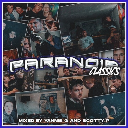 Yannis G Vs Scotty P - Paranoia Classics (00s Throwbacks)