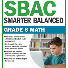 [VIEW] EPUB 📮 SBAC Grade 6 Math: Smarter Balanced (Barron's Test Prep) by  Steven A.
