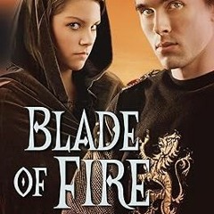 =$ Blade of Fire (The Icemark Chronicles, Book 2) BY: Stuart Hill (Author) Edition# (Book(