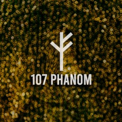 Forsvarlig Podcast Series 107 - Phanom