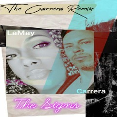 The Signs (Carrera UK Remix)