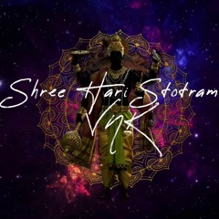 Shree Hari Stotram | VNK