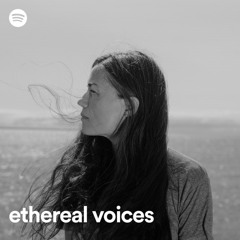 Ethereal Voices