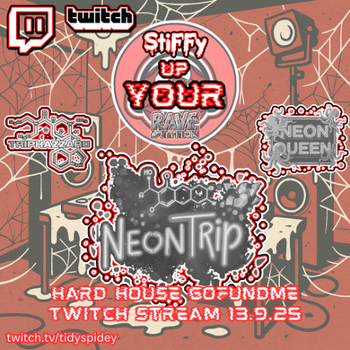 StiFFy Up Your RaveStation - Neon Trip b2b Hard House set