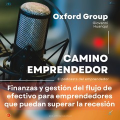 Audio 11 Finanzas Y Gestión Del Flujo De Efectivo Para Emprendedores Que Puedan Superar La Recesión