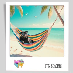 It’s Beachin’