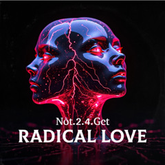 Radical Love