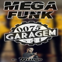 MEGAFUNK GARAGEM 0075