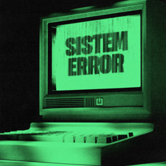 SISTEM ERROR (Techno - Funk Tribu SET)