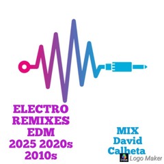 electro remixes edm 2025 2020 s 2010 s mix.mp3