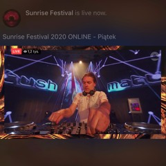 MATUSH: SUNRISE FESTIVAL_ On Line Stream 2020