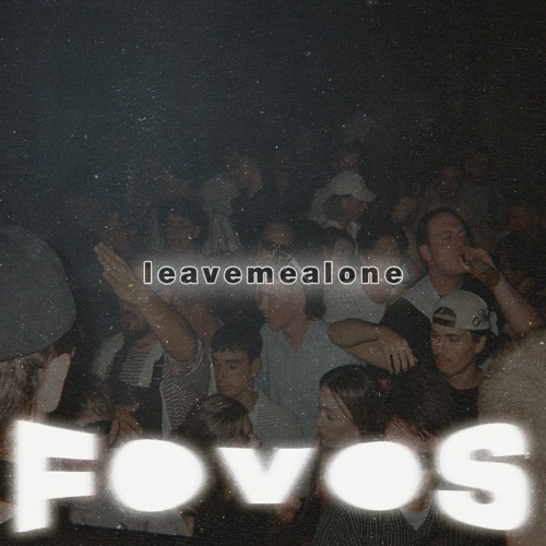 Fred Again.., Baby Keem - leavemealone (FOVOS Techno Edit)