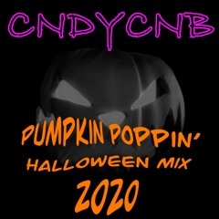 Pumpkin Poppin' Halloween Mix 2020