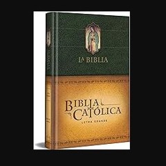 ebook read [pdf] ❤ La Biblia Católica: Tamaño grande, Edición letra grande. Tapa dura, verde, con