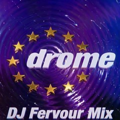DJ FERVOUR BACK TO THE DROME 2025