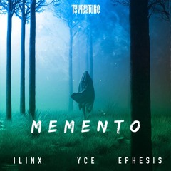 ilinx, Yce, Ephesis - Memento (Original Mix)