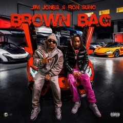 Ron Suno & Jim Jones - Brown Bag