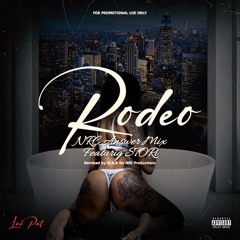Rodeo (NRC Answer Mix) feat. STORi #therealdjap