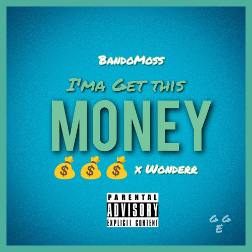 Ima Get This Money