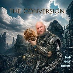 The Conversion